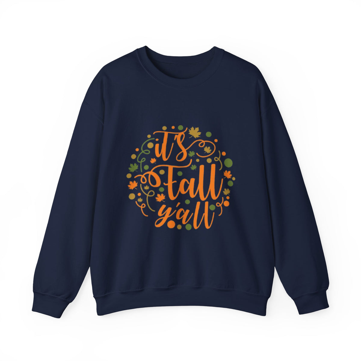 Fall Y'all Crewneck Sweatshirt — Cozy Autumn Sweater with 'It's Fall Y'all' Design